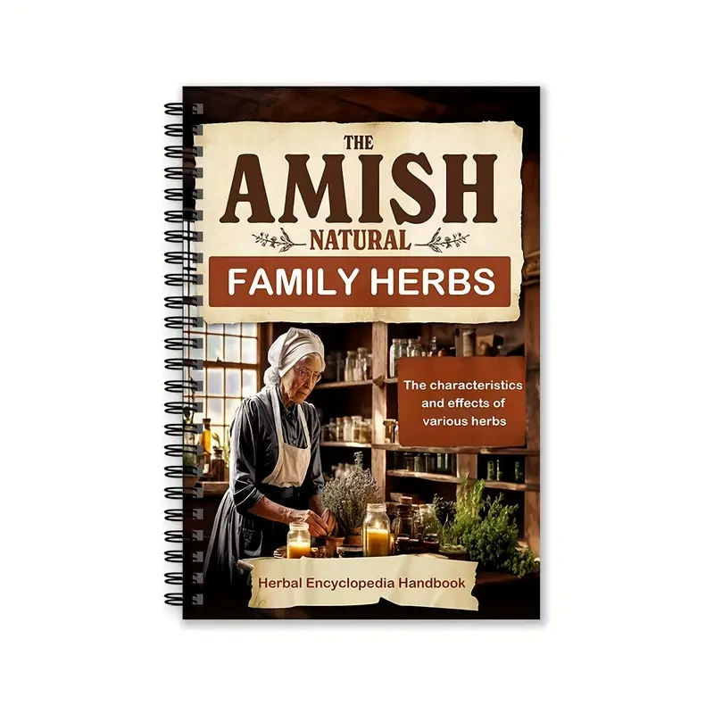 Herbal Wellness Book - The Amish Natural Family Herbs Handbook